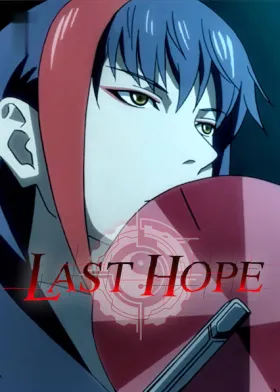 LAST HOPE - Web Serie complete free on Castle