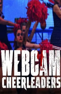 Movie Poster: Webcam Cheerleaders