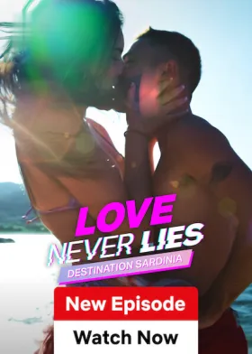 Love Never Lies: Destination Sardinia - Web Serie complete free on Castle