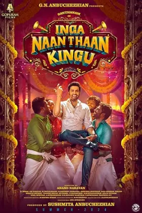 Inga Naan Thaan Kingu - Movie free on Castle