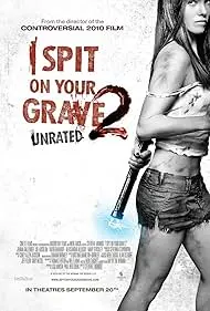 I Spit on Your Grave 2 - Movie free on Castle