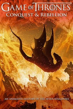 Game of Thrones: Conquest & Rebellion - Movie free on Castle
