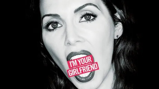 Movie Poster: Whitney Cummings: I'm Your Girlfriend
