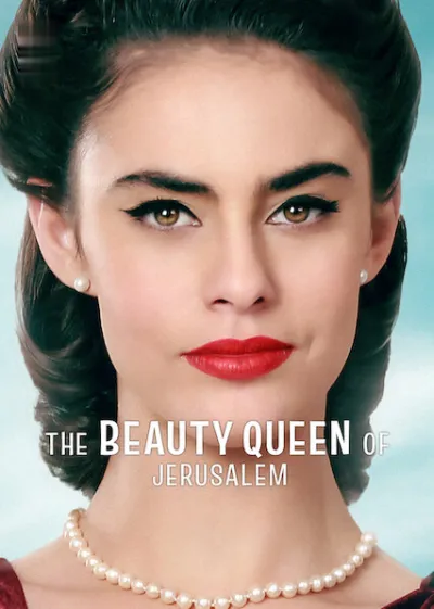 TV series poster: The Beauty Queen of Jerusalem