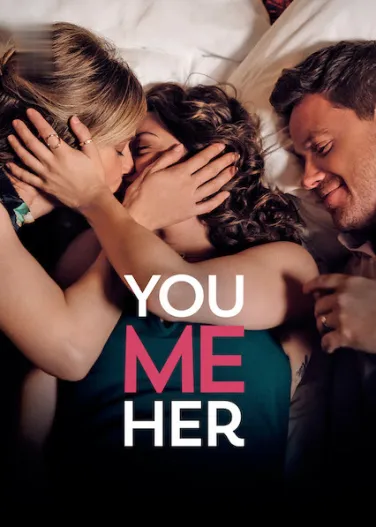 You Me Her