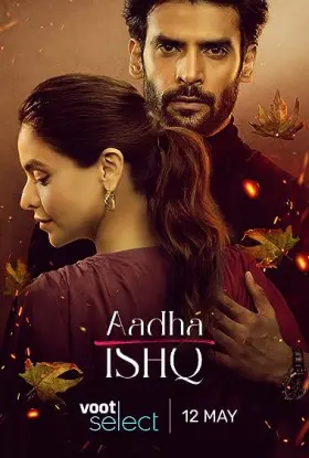 Aadha Ishq - Web Serie complete free on Castle
