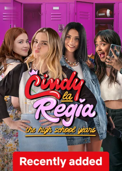 TV series poster: Cindy la Regia: The High School Years