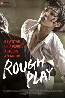 Movie Poster: Rough Play