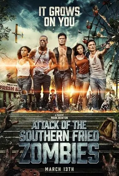 Movie Poster: Attack Of The Southern Fried Zombies