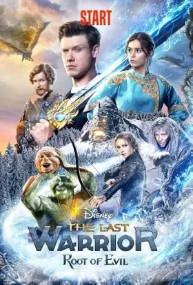 The Last Warrior: Root of Evil - Movie free on Castle