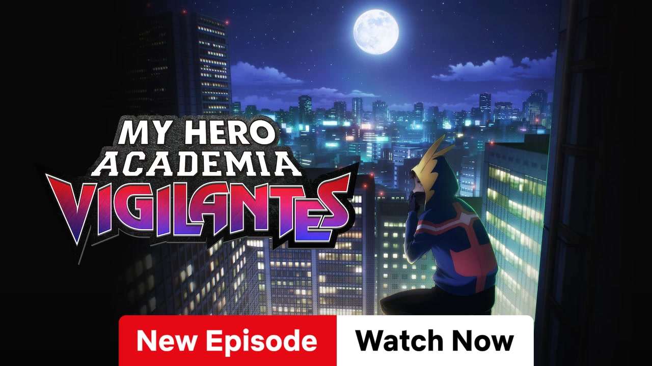My Hero Academia: Vigilantes