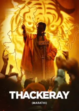 Thackeray (Marathi) - Movie free on Castle