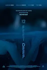 12 Feet Deep