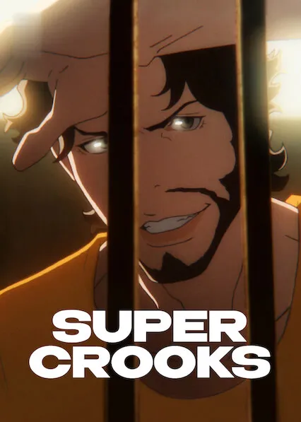 Movie Poster: Super Crooks
