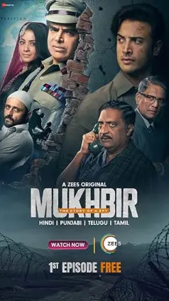 Mukhbir: The Story of a Spy