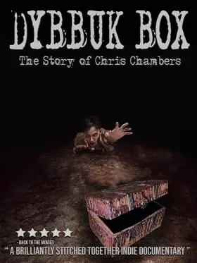 Dybbuk Box: True Story of Chris Chambers - Movie free on Castle