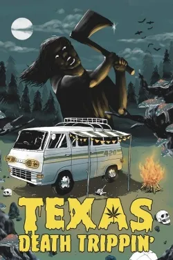 Texas Death Trippin' - Movie free on Castle