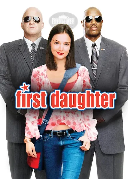 Movie Poster: First Daughter