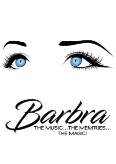 Barbra: The Music ... The Mem'ries ... The Magic!