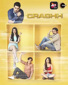 Crashh - Web Serie complete free on Castle