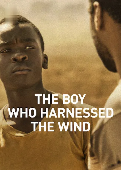 Movie Poster: The Boy Who Harnessed the Wind