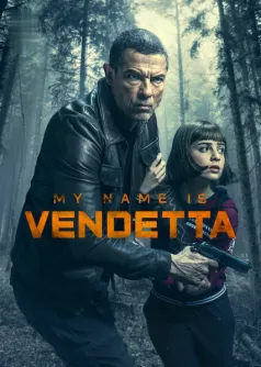 My Name Is Vendetta