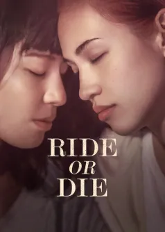 Ride or Die