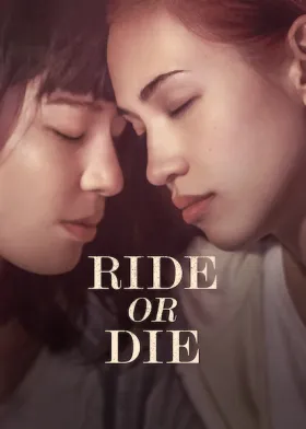 Ride or Die - Movie free on Castle