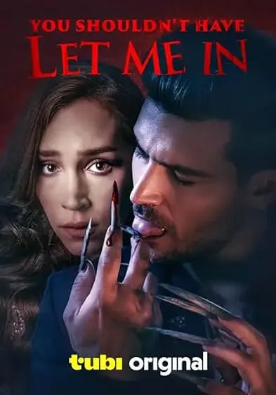 Movie Poster: You Shouldn't Have Let Me In