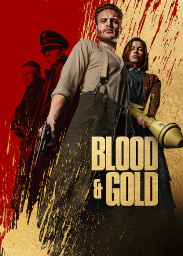 Blood & Gold