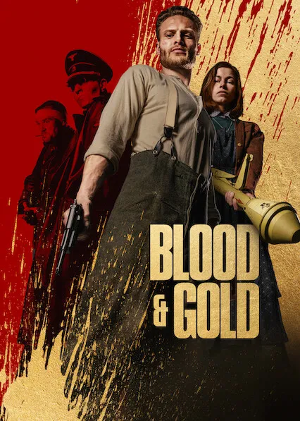 Movie Poster: Blood & Gold