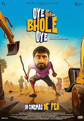 Oye Bhole Oye - Movie free on Castle