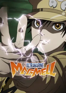 Ultramarine Magmell - Web Serie complete free on Castle