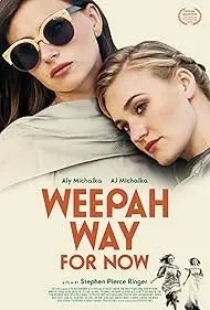 Weepah Way For Now - Movie free on Castle