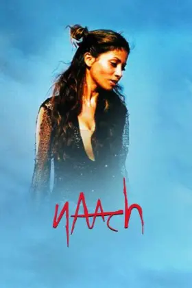 Naach - Movie free on Castle