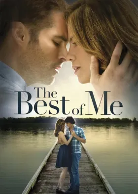 The Best of Me - Movie free on Castle