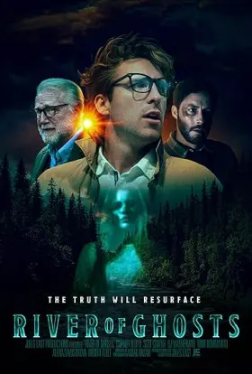 River of Ghosts - Movie free on Castle