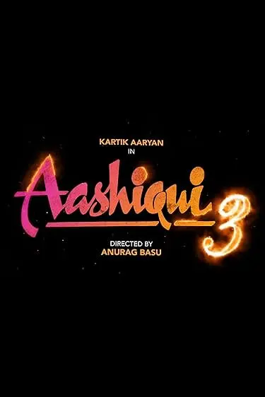 Aashiqui 3