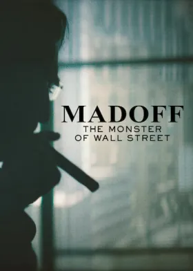MADOFF: The Monster of Wall Street - Web Serie complete free on Castle