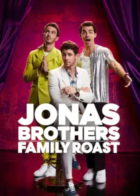 Jonas Brothers Family Roast - Movie free on Castle