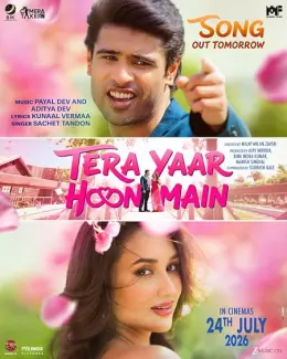 Tera Yaar Hoon Main