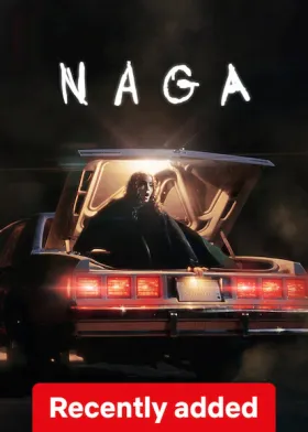 NAGA - Movie free on Castle