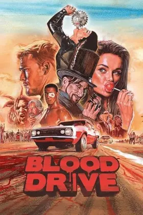 Blood Drive - Web Serie complete free on Castle