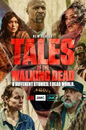Tales of the Walking Dead - Web Serie complete free on Castle