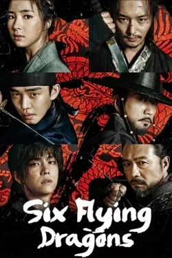 Six Flying Dragons - Web Serie complete free on Castle