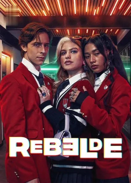 TV series poster: Rebelde