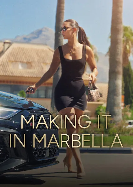 Movie Poster: Making It in Marbella
