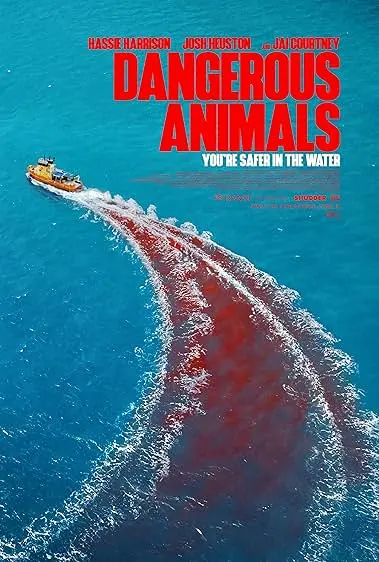 Movie Poster: Dangerous Animals