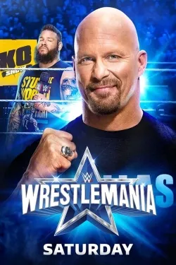 Movie Poster: WWE WrestleMania 38 - Saturday