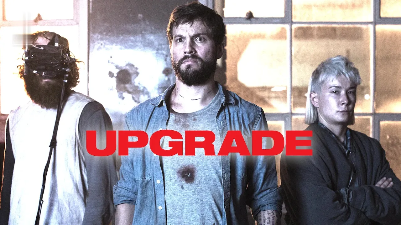 Movie Poster: Upgrade